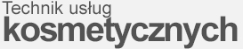 Technik usług kosmetycznych